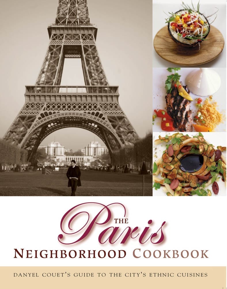 The Paris Neighborhood Cookbook