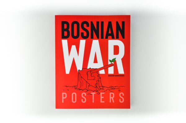 Bosnian War Posters