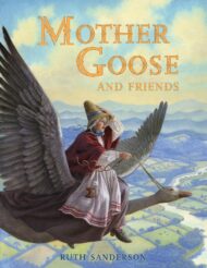 Mother Goose and Friends