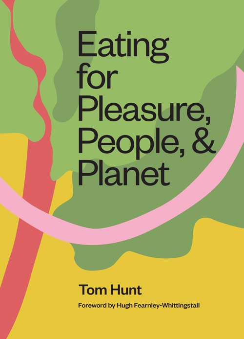 Eating for Pleasure, People and Planet